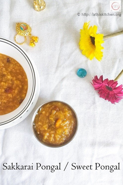 Sakkarai Pongal, Sweet Pongal, Indian, Sweets, Desserts, Rice, Gluten free,